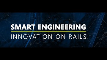 Smart Engineering in Railway Technology: Innovation on Rails