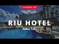 Riu Hotel Cancun Full Walk-Through | Cancun All-Inclusive Hotel | Oceanview Double Room Riu Cancun