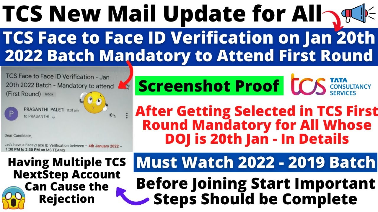 TCS Face to Face ID Verification 20th Jan Mandatory First Round