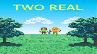 Two Real Channel Trailer!