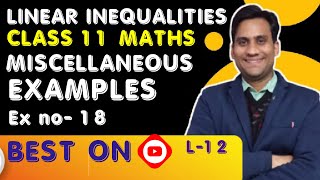 linear inequalities class 11 miscellaneous examples || linear inequalities miscellaneous example 18 Profile