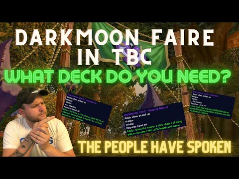 Classic TBC Darkmoon Faire Trinket Guide - What Darkmoon Cards do YOU need before TBC and in TBC?