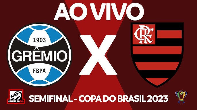 AO VIVO: FLAMENGO X GRÊMIO DIRETO DA ARENA - SEMIFINAL DA COPA DO BRASIL  2023