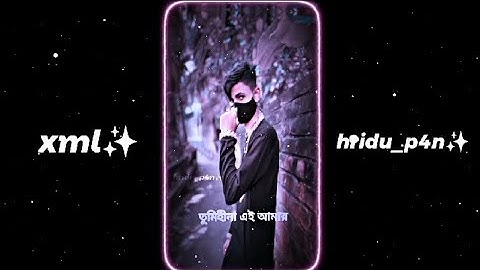 BANGLA SAD SONG🙂💔BANGLA SONG @hridu_p4n XML FILE DISCRIPTION BOX A👇👇 #alightmotion