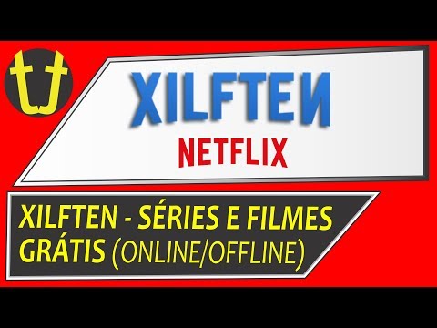 APP XILFTEN (NETFLIX) Novo app de Filmes e Séries Grátis!! - Vídeo  Dailymotion