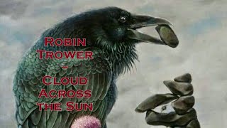 Robin Trower - Cloud Across the Sun