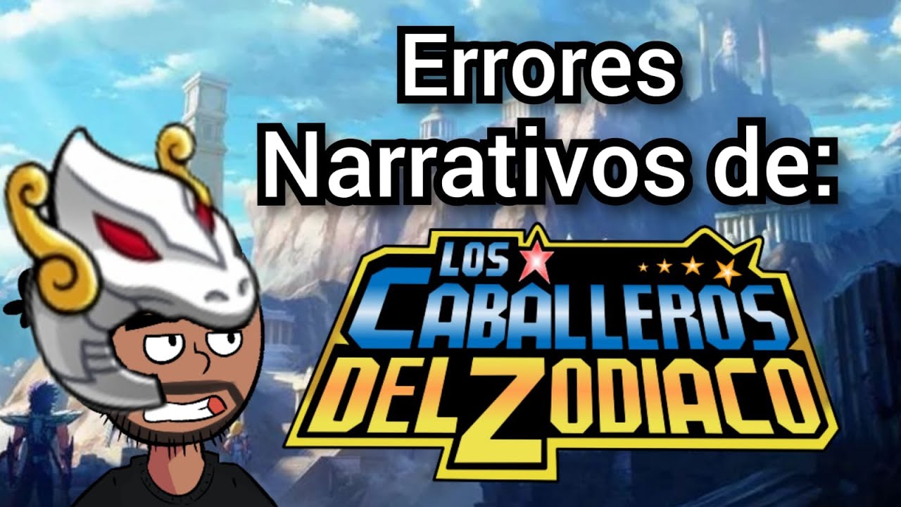 Errores narrativos de Saint Seiya - Caballeros del zodiaco