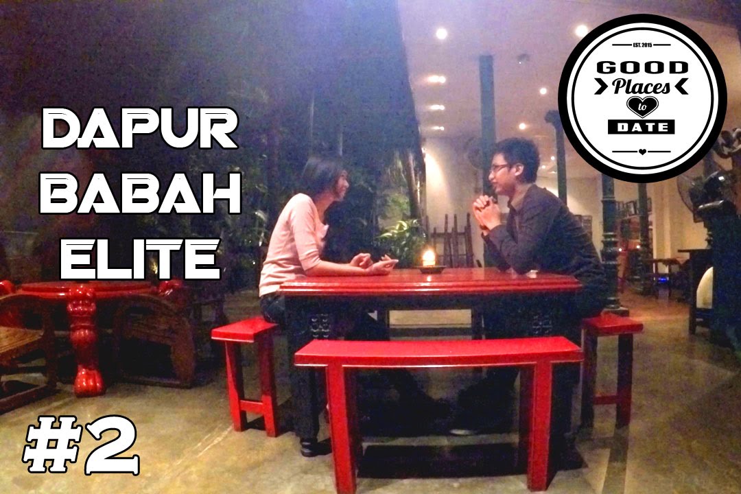  2 JAKARTA Good Places to Date Dapur Babah Elite  YouTube