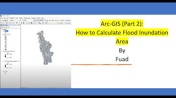 Arc-GIS :Part 01 (How to calculate Flood Inundation Area)