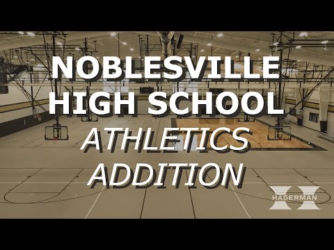 Noblesville High School Athletics Addition