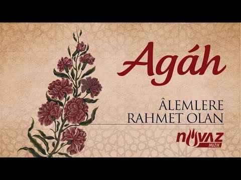 Agâh - Alemlere Rahmet Olan / Ahmed Muhammed Mustafa ( Video Klip)