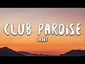 Drake - Club Paradise (Lyrics)
