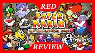 Paper Mario The Thousand Year Door | Red Review