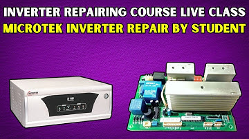 Inverter Repairing Course Live Class Microtek Inverter Repair by Student