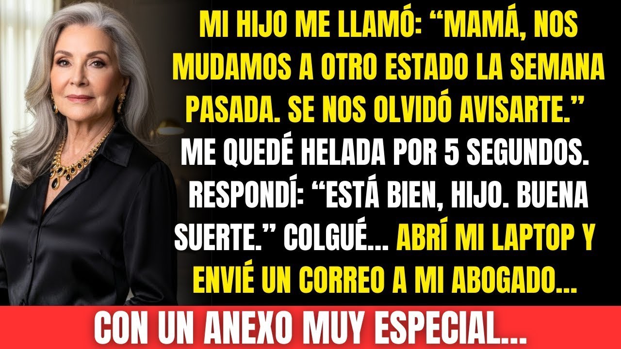 Mi hijo se mudó de estado y “olvidó” avisarme Colgué…y envié a mi abogado un anexo que haría temb