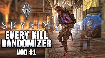 Skyrim But Kills Randomize My Weapon - VOD 1