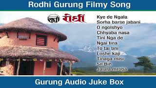 Best Gurung Movie Songs | Audio JukeBox | Rodhi Digital | Pritam Gurung