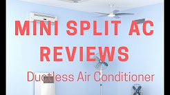 Mini Split AC Reviews- Ductless Air Conditioning