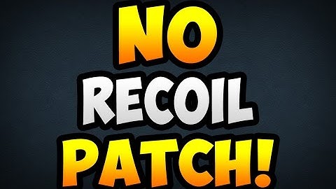 RECOIL PATCH! - (VMP = Assault Rifle)