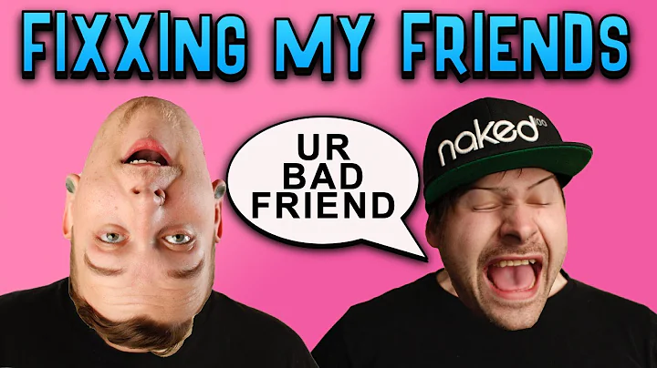 What Would You Change About Your Best-Friend?