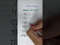 square root solution √ ✨#squareroot #mathematics #squareroottricks
