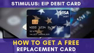 STIMULUS: EIP Debit Card How to Get a FREE Replacement Card (EIP - Economic Impact Payment Card)