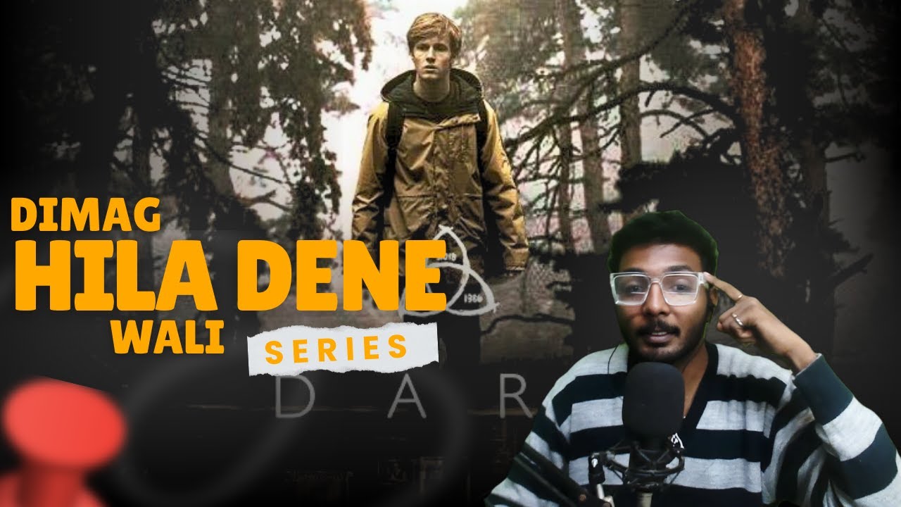 Dimag Hila Dene Wali German Series | Dark Series Review