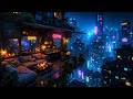 Lofi Ambient – Cozy Cyberpunk Coffee Balcony Rain | Relaxing Atmosphere for Sleep and Study | 4K