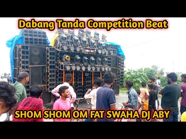 Dabang Dj Tanda (Shom Shom Competition Beat) Vibration Djx Aby Shivam Devkali Ayodhya class=