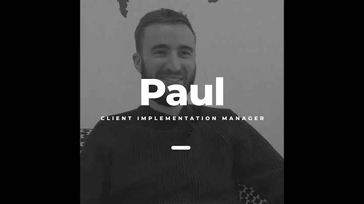 [Talent Series] #2 | Meet Paul Mace - Client Imple...