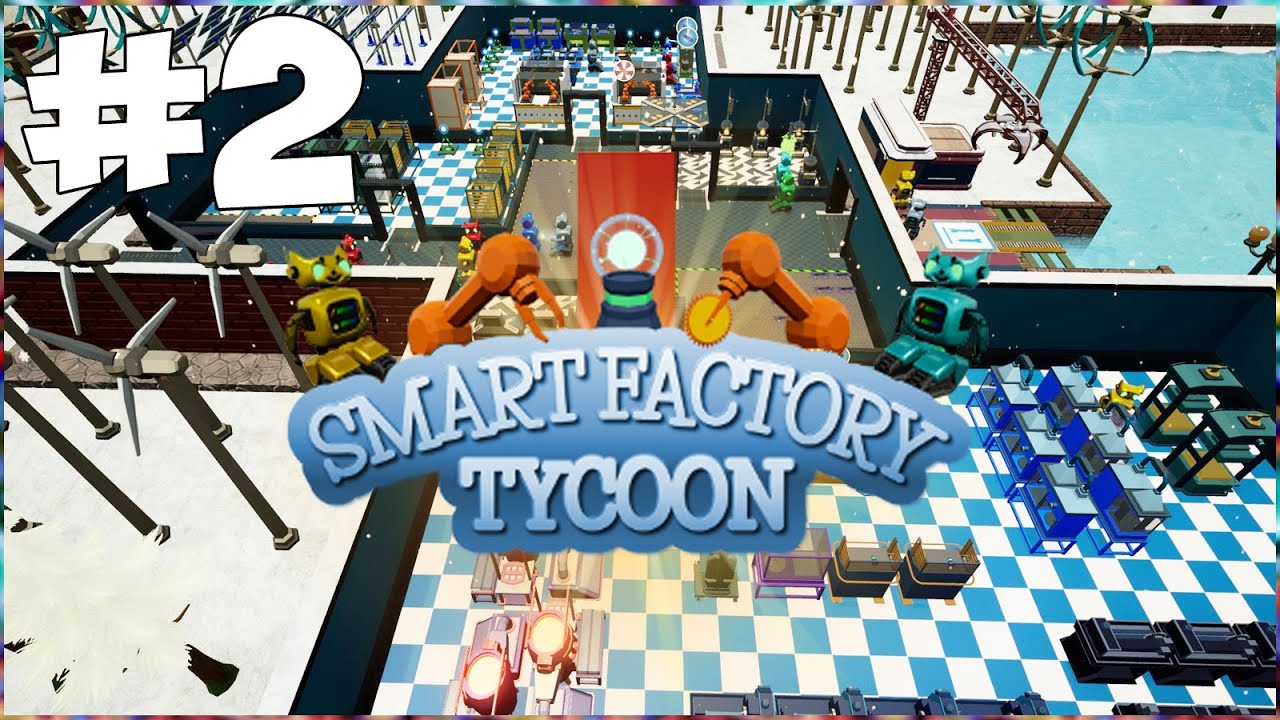Smart Factory Tycoon [FR] On Agrandit L’Usine !