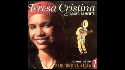 Meu Mundo É Hoje (Eu Sou Assim) - Teresa Cristina e Grupo Semente