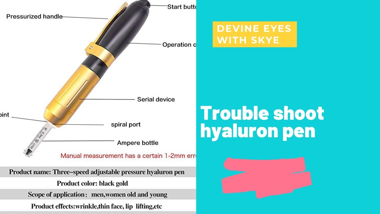 Hyaluron Pen Training:Trouble Shoot tips and ticks
