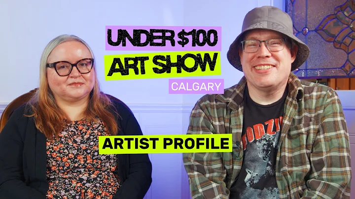 Under $100 Art Show 2025 Calgary Artist Profile: Georgette Swenson and Andrew Bolton