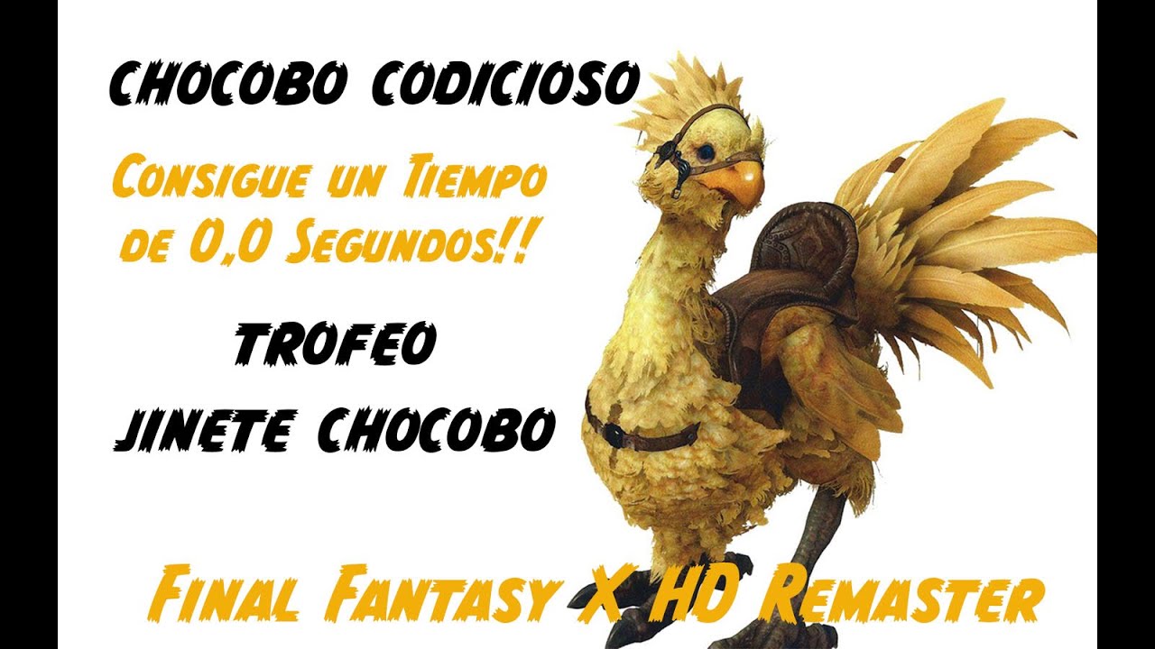 Chocobo codicioso truco sencillo para conseguir tiempo 0