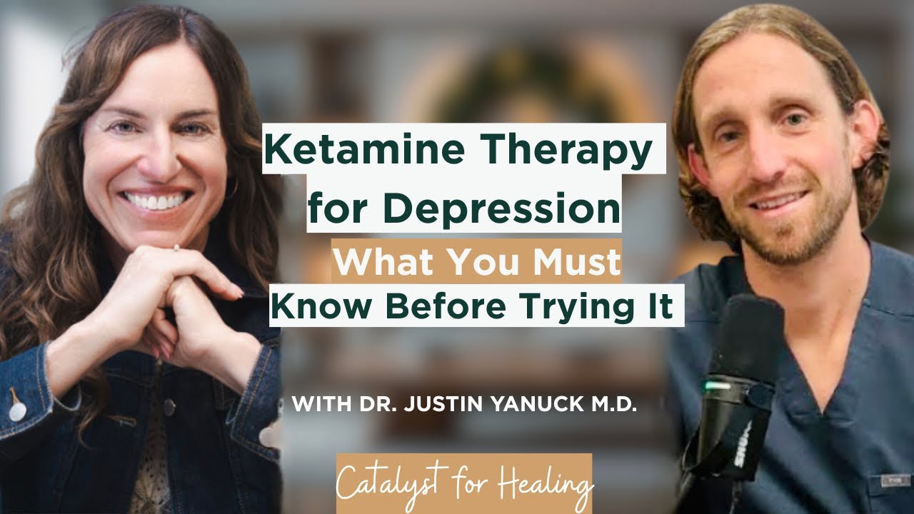 Ketamine Therapy for Depression: What You Must Know Before Trying It | Catalyst for Healing