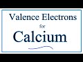 Valence Electrons and Calcium Properties