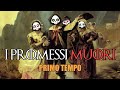 I PROMESSI MUORI - PRIMO TEMPO