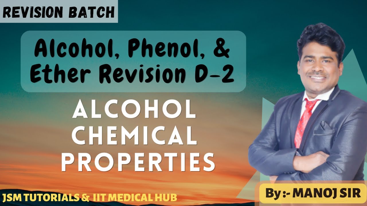 Alcohol Phenol Ether Day 2 Alcohol Chemical Properties By Manoj alcohol-phenol-ether-day-2-alcohol-chemical-properties-by-manoj