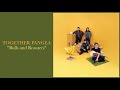 Together Pangea  - "Bulls and Roosters"