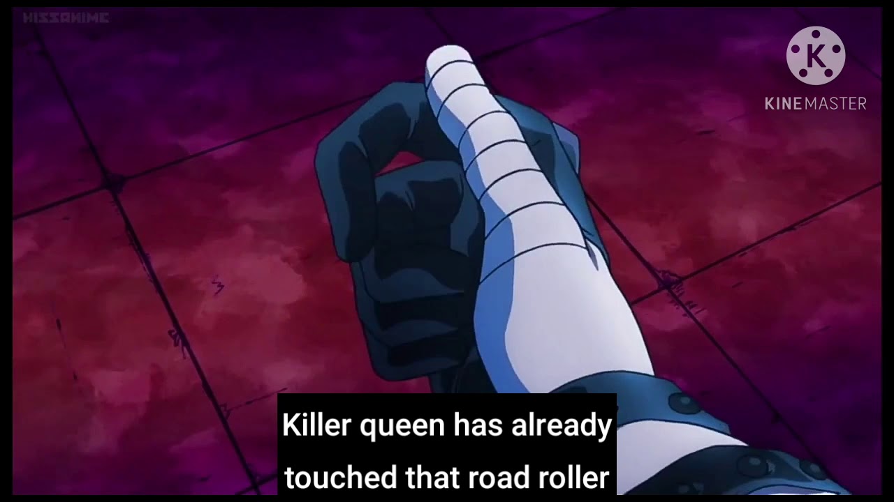 Kono Dio Da! Explosion=Killer Queen Touch! MUDA MUDA MUDA WRYYY