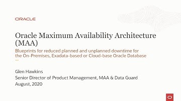 Oracle Maximum Availability Architecture: Overview
