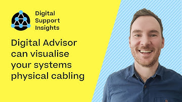 Digital Advisor can visualize your systems physical cabling | Digital Support Insights