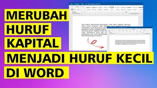 Cara Merubah Huruf Capital Menjadi Huruf Kecil Di Microsoft Word