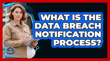 What Is The Data Breach Notification Process?