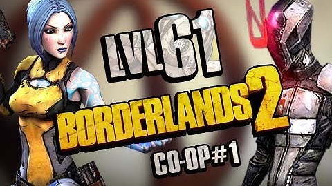 Borderlands 2: Level 61 Grind - Co-Op #1 (XBox 360 Split Screen)