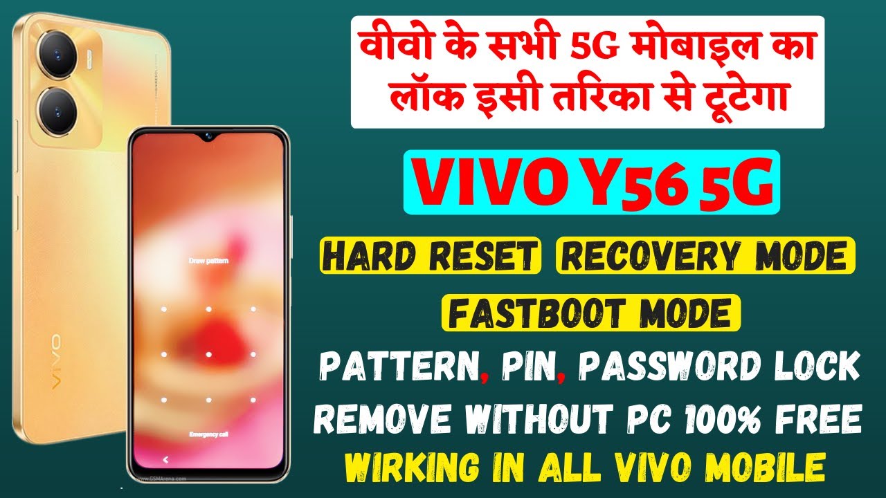 VIVO Y56 5g Unlock Pattern Lock Password Lock Remove All Vivo 5g vivo-y56-5g-unlock-pattern-lock-password-lock-remove-all-vivo-5g