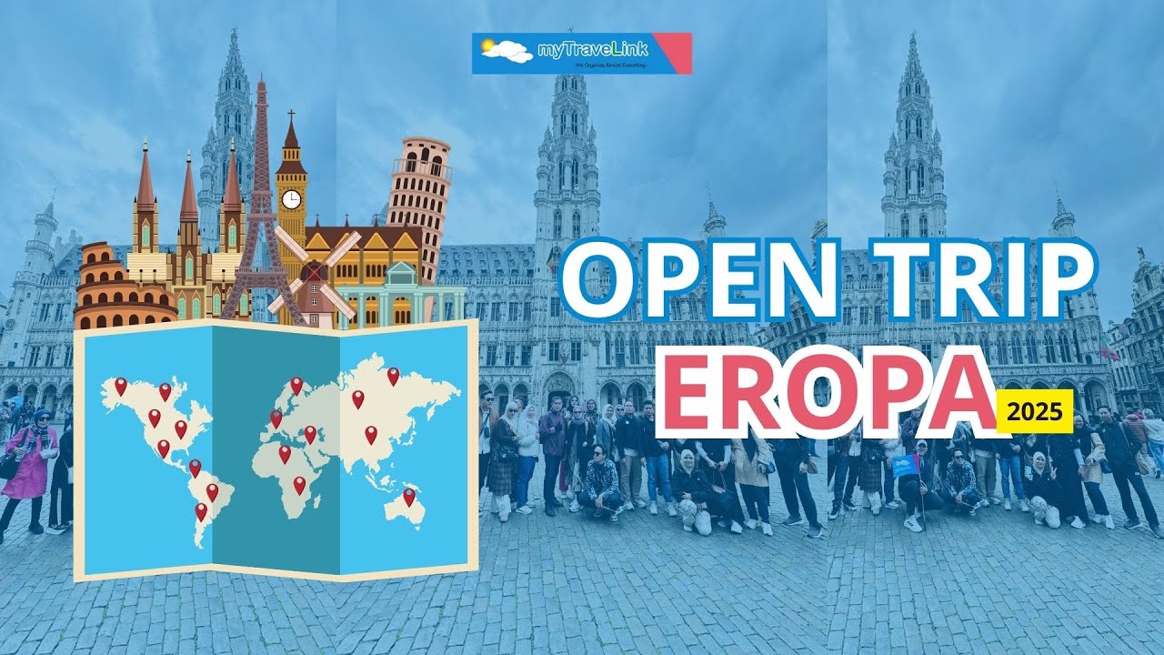 Jelajah 7 Negara Eropa Barat dalam 9 Hari | Open Trip Mytravelink