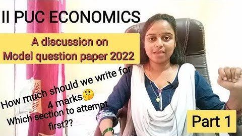 Discussion on II PUC economics model question paper 2022