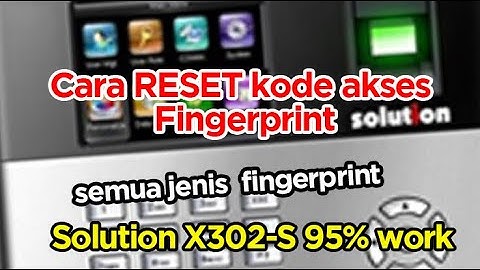 Cara reset atau membuka kode akses fingerprint administrator dengan mudah